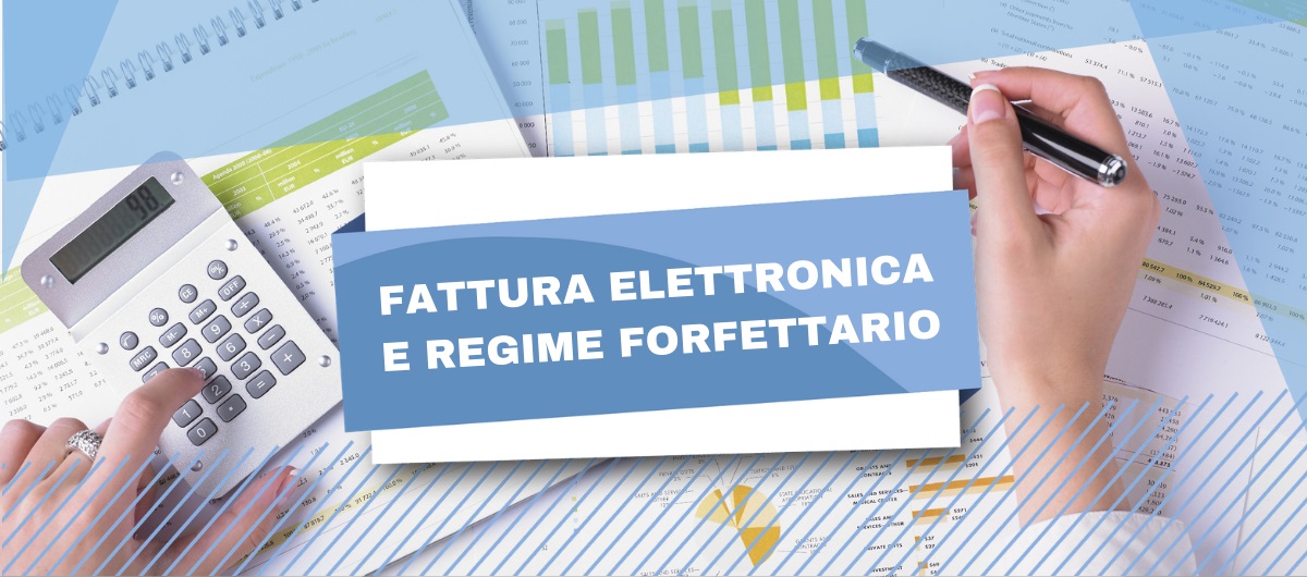 Fatturazione elettronica: come funziona per i forfettari?